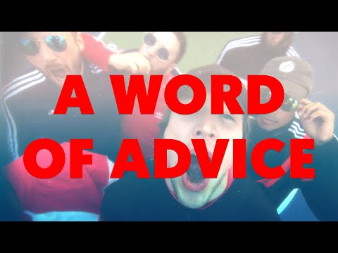 A Word of Advice